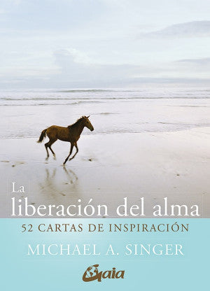 La Liberación Del Alma (Libro + 52 Cartas)