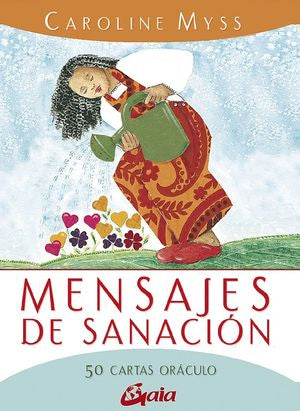 Mensajes de sanación. Libro y cartas oráculo (Estuche)