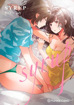 Syrup #4. Honey | Milk Morinaga | Planeta Cómic