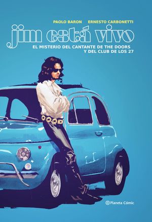 Jim está vivo. El misterio del cantante de The Doo