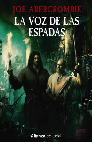 La voz de las espadas. La primera ley: Libro I / Pd.