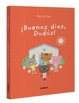 ¡ Buenos días, Dudús! / Pd.