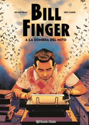 Bill Finger. A la sombra de un mito / Pd.