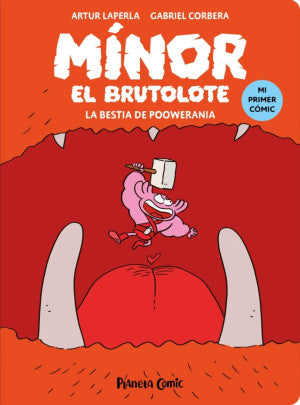 Mínor el Brutolote. La bestia de Poowerania