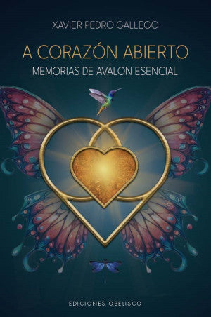 A corazón abierto. Memorias de Avalon esencial