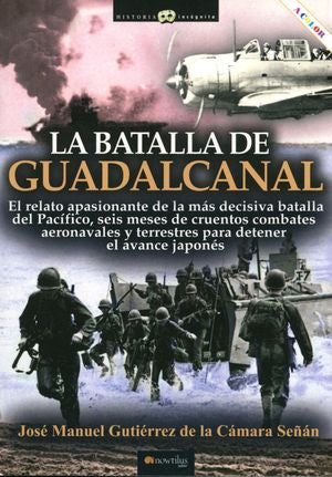 La Batalla De Gudalcanal