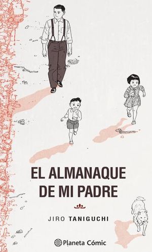 El almanaque de mi padre / Pd.