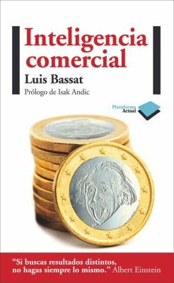 Inteligencia comercial [Paperback] Bassat, Luis