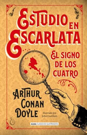 Estudio en escarlata. El signo de los cuatro / Pd.