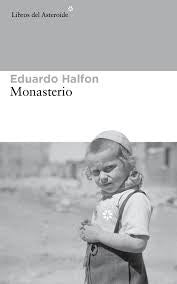 Monasterio [Paperback] Halfon, Eduardo