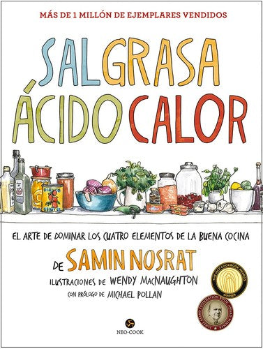 Sal, grasa, ácido, calor [Hardcover] Nosrat, Samin