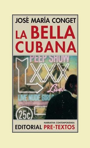 La bella cubana [Paperback] Conget Ferruz, José María
