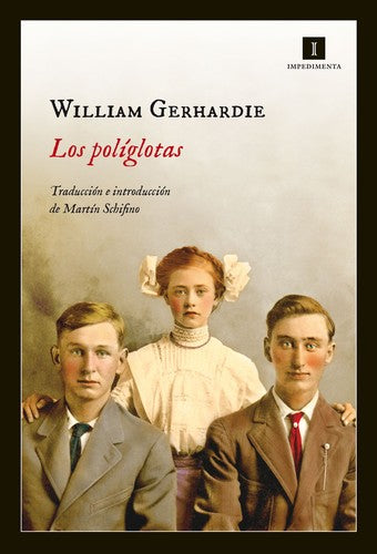 Los políglotas: 114 [Paperback] Gerhardie, William