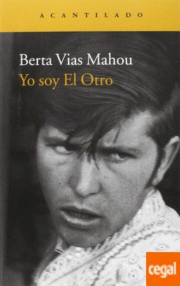 YO SOY EL OTRO [Paperback] Berta Vias Mahou