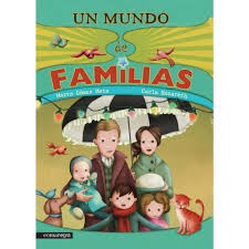 Un mundo de familias [Hardcover] Carla Nazareth;Marta Gómez Mata