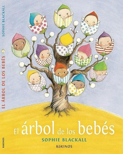 El Arbol de los Bebes [Paperback] Blackall Sophie