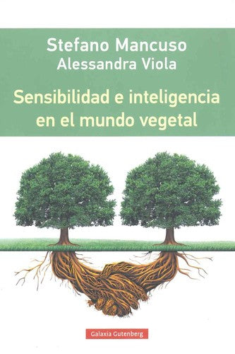 Sensibilidad e inteligencia en el mundo vegetal