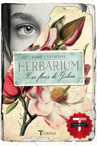 Herbarium. Las Flores de Gideon -V1 [Paperback] Casanovas, Anna