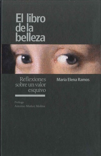El libro de la belleza [Hardcover] Ramos, María Elena