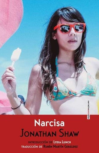 Narcisa [Paperback] Shaw, Jonathan