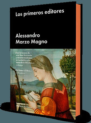 Los primeros editores [Hardcover] Marzo Magno,  Alessandro and Marilena de Chiara