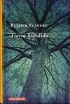 Tierra hundida [Hardcover] Flanery, Patrick
