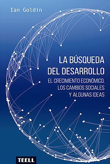 La búsqueda del desarrollo [Paperback] Goldin, Ian