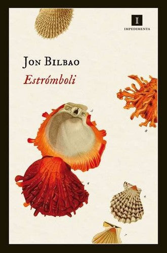 Estrómboli [Paperback] Bilbao, Jon