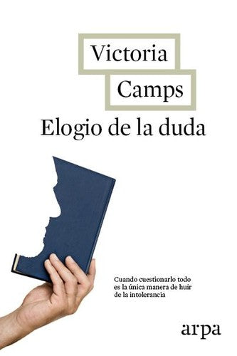 Elogio de la duda [Paperback] Camps, Victoria