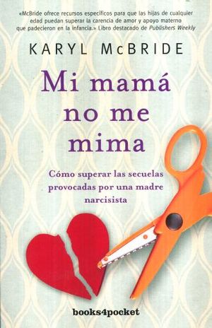 MI MAMA NO ME MIMA (B4P)