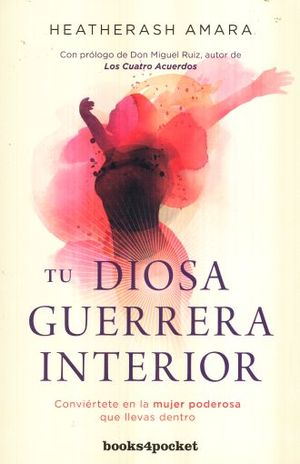 DIOSA GUERRERA INTERIOR, TU (B4P)