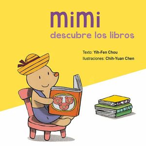Mimi descubre los libros / Pd.