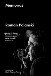 Memorias [Hardcover] Polanski, Roman and Ma. Antonia Menini