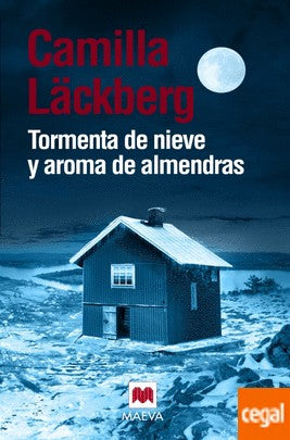 Tormenta de Nieve y Aroma de Almendras [Hardcover] Läckberg, Camilla