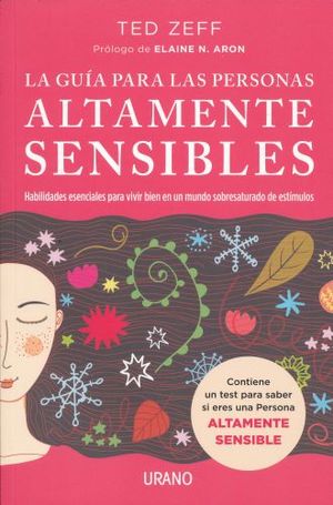 GUIA PARA LAS PERSONAS ALTAMENTE SENSIBLES, LA