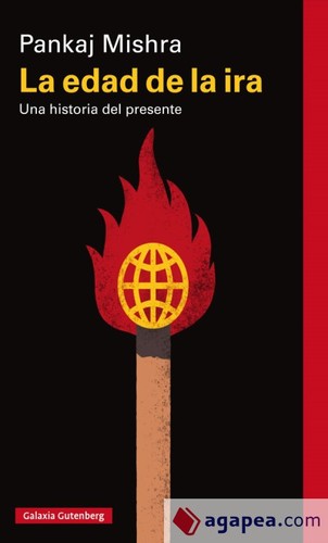 La Edad De La Ira [Paperback] Pankaj Mishra