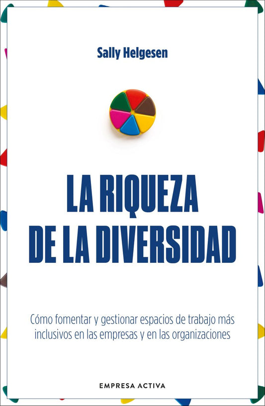 RIQUEZA DE LA DIVERSIDAD, LA