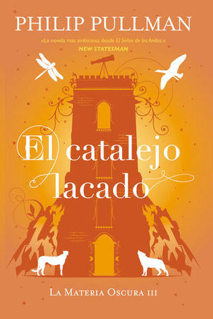 CATALEJO LACADO, EL (LA MATERIA OSCURA 3