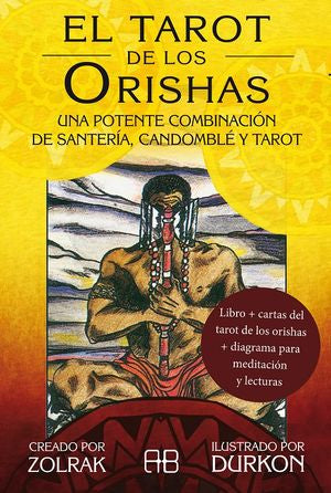 El tarot de los Orishas ( Incluye libro + cartas + diagrama para meditación y lecturas )