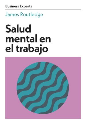 SALUD MENTAL EN EL TRABAJO (RT)