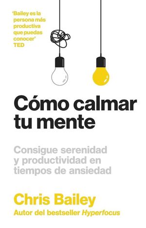 COMO CALMAR TU MENTE (RT)
