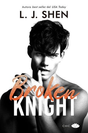 Broken Knight | L. J. Shen | Chic
