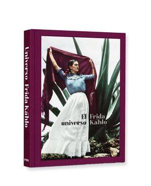 UNIVERSO FRIDA KAHLO, EL (LAG)