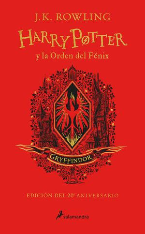 Harry Potter y la orden del fénix (edición Gryffindor del 20 aniversario) / Pd.