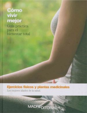 Ejercicios Físicos Y Plantas Medicinales
