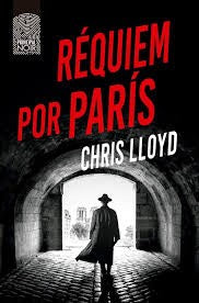 Réquiem por París [Paperback] Lloyd, Chris
