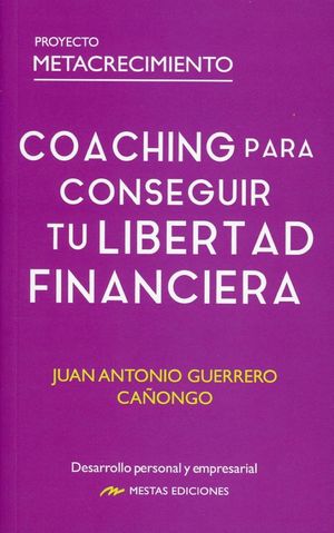 Coaching para conseguir tu libertad financiera
