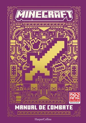 Minecraft. Manual de combate | Mojang Studios |  Harper Kids