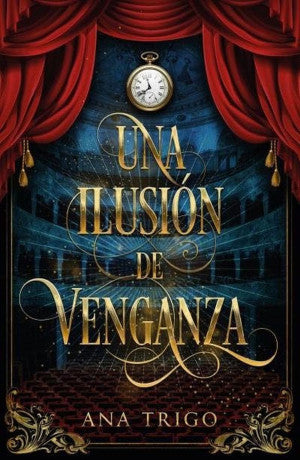 ILUSION DE VENGANZA, UNA