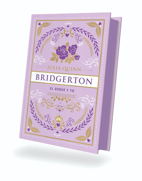 DUQUE Y YO, EL (BRIDGERTON 1) -ED COLECCION